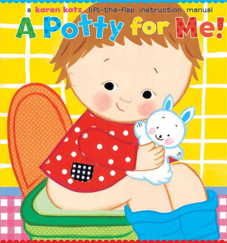 Potty for Me! by Karen Katz Books Simon & Schuster