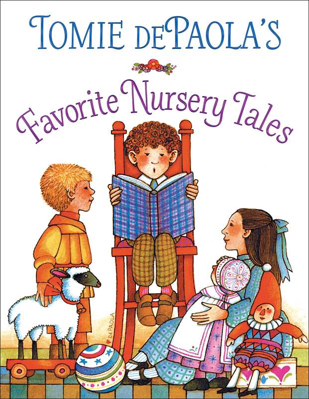 Tomie dePaola's Favorite Nursery Tales by Tomie   dePaola
