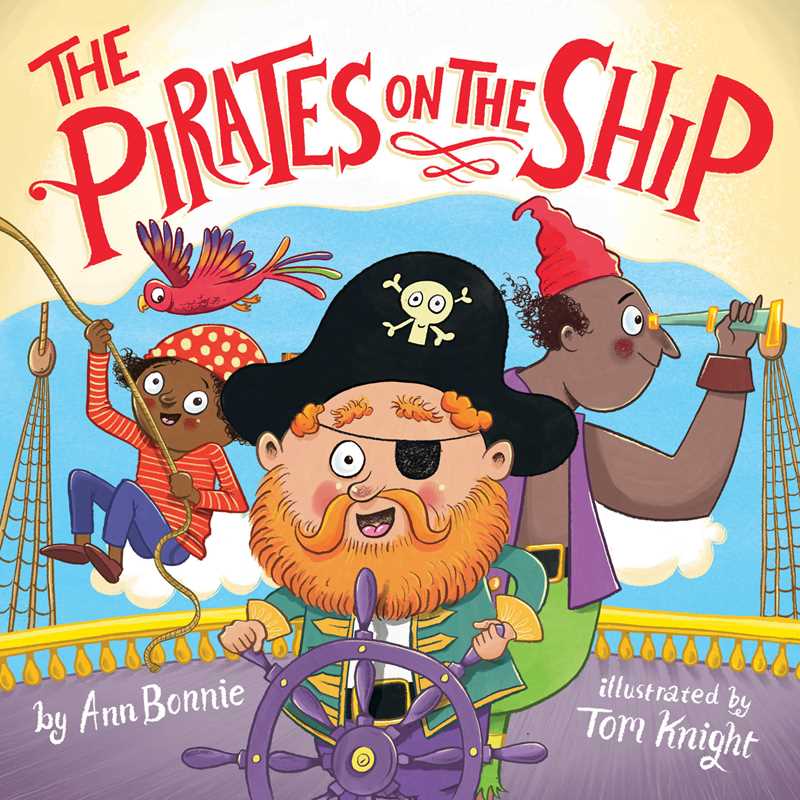 Pirates on the Ship by Little Bee Books