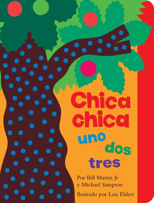 Chica chica uno dos tres (Chicka Chicka 1 2 3) by Bill Martin Jr