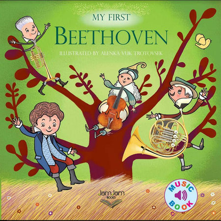 My First Beethoven Books JamJam Books
