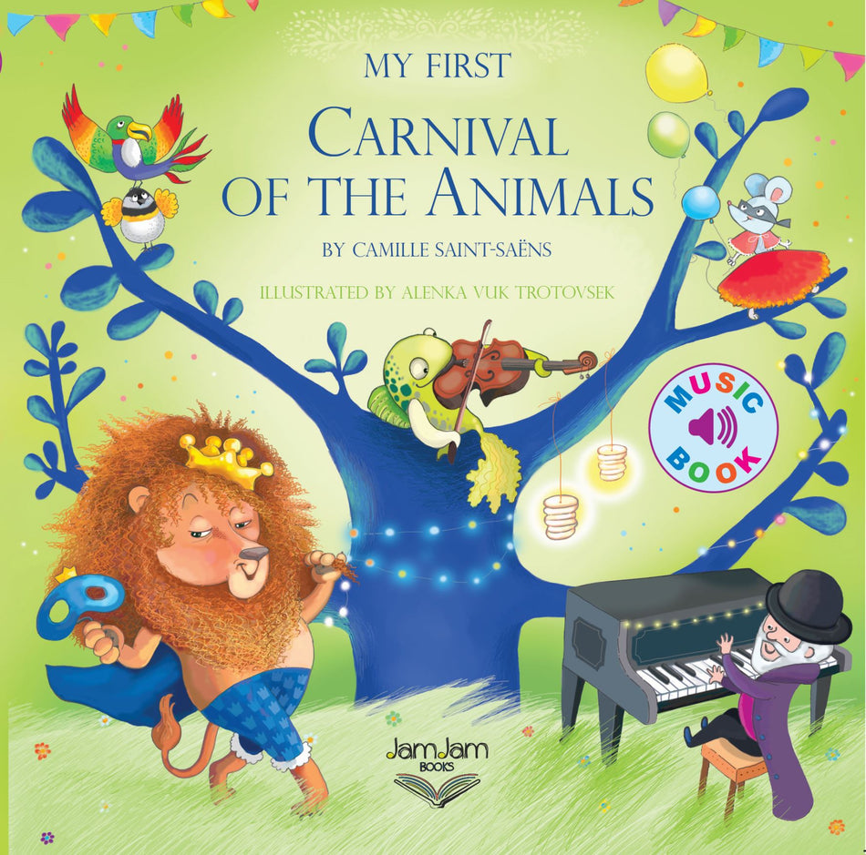 My First Carnival Of The Animals Books JamJam Books