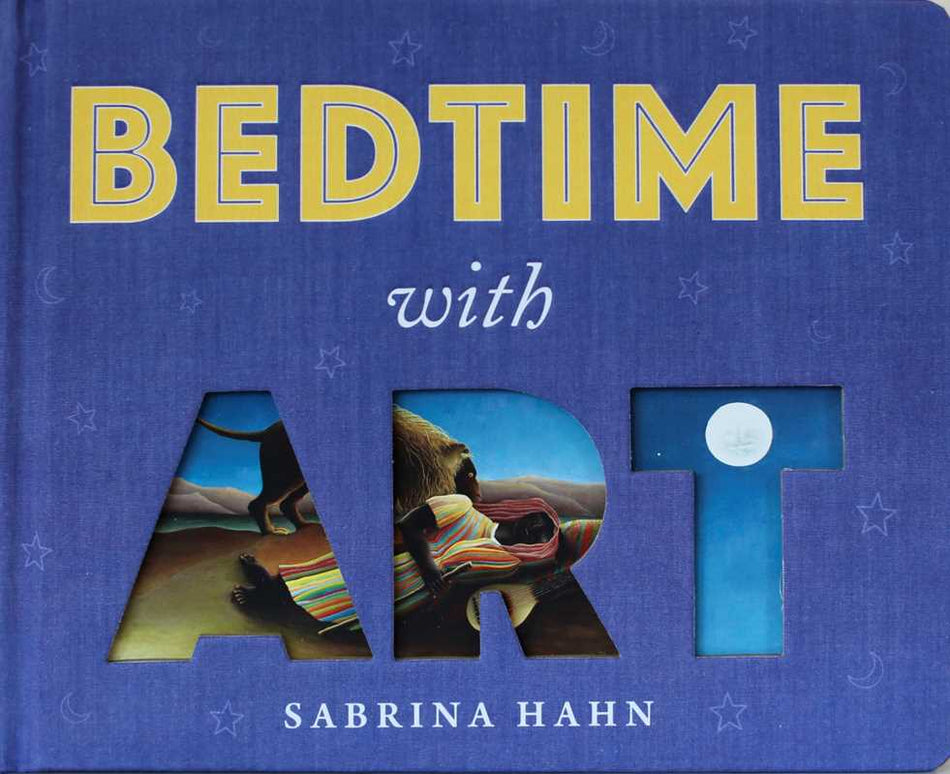 Bedtime with Art by Sabrina Hahn
