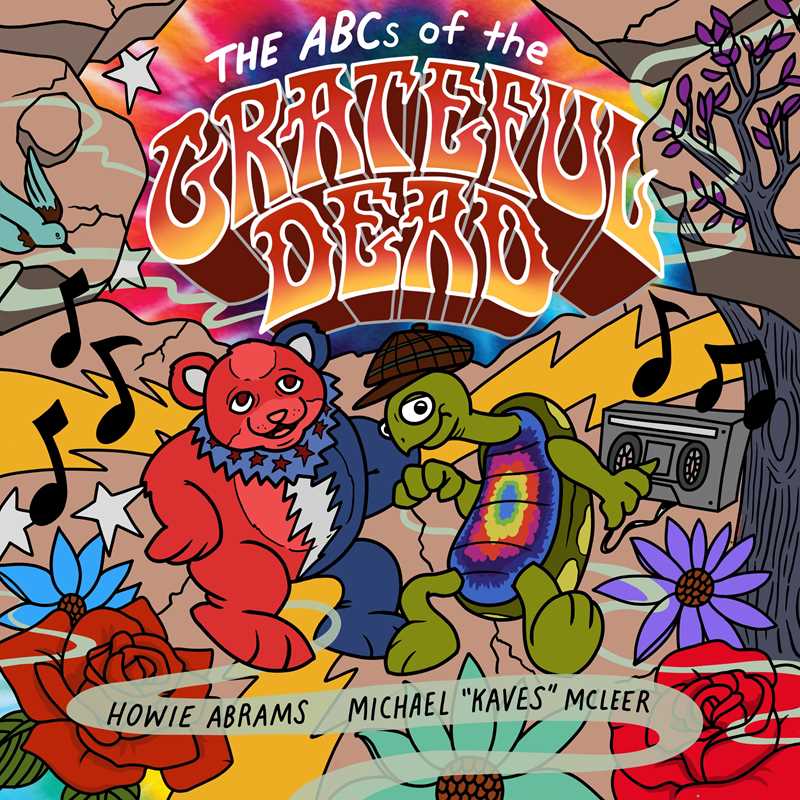 ABCs of the Grateful Dead by Howie Abrams Books Simon & Schuster