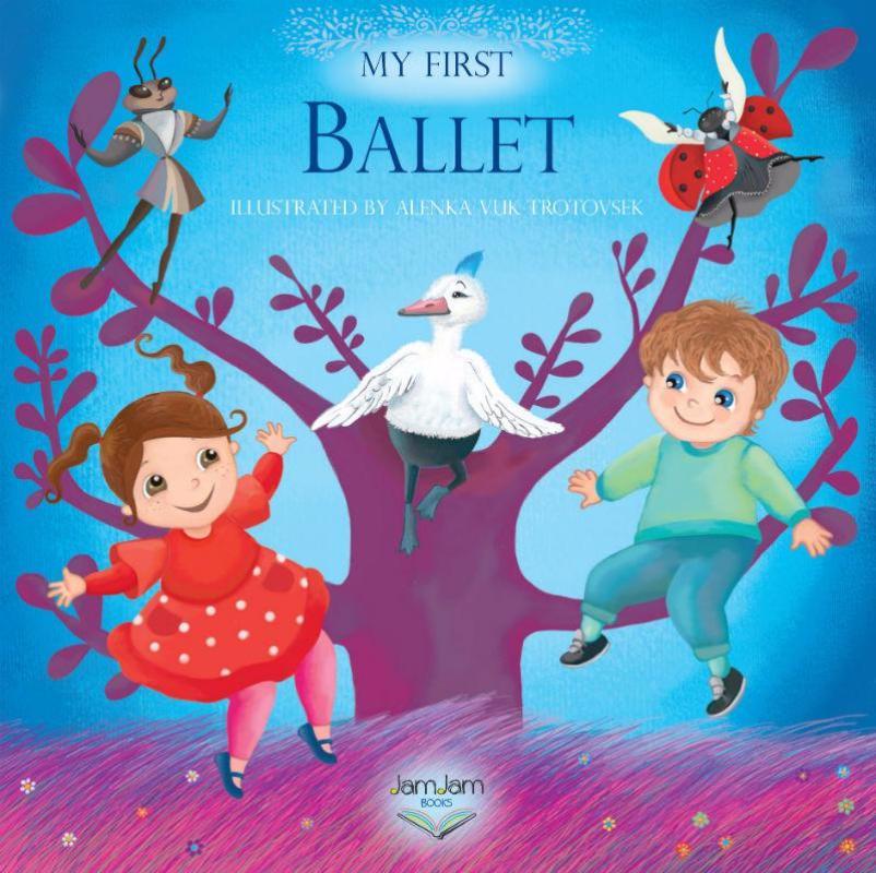 My First Ballet Books JamJam Books