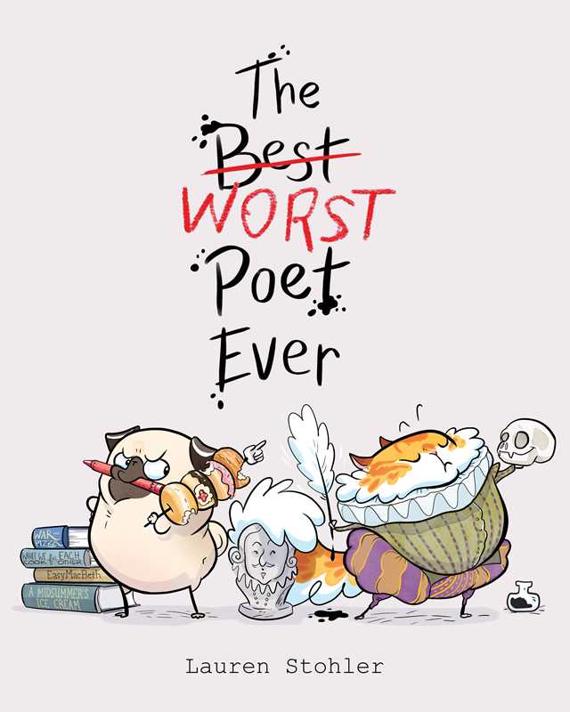 Best Worst Poet Ever by Lauren Stohler