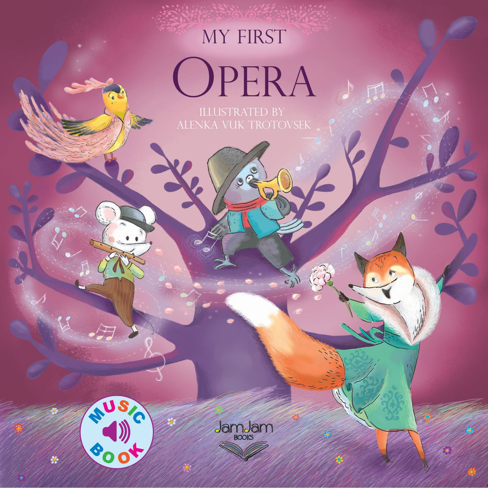 My First Opera Books JamJam Books