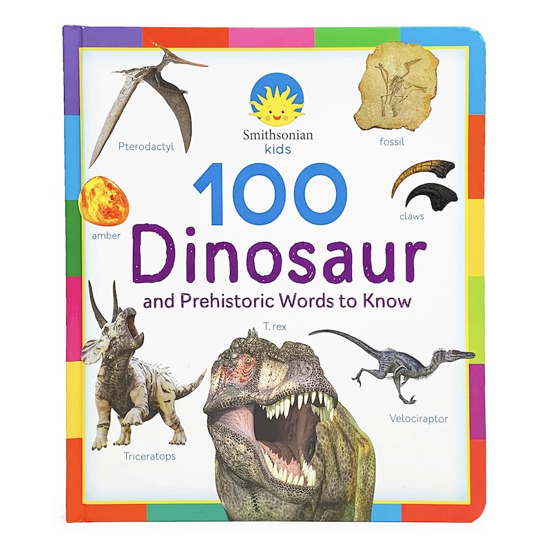 Cottage Door Press 100 Dinosaur and Prehistoric Words to Know