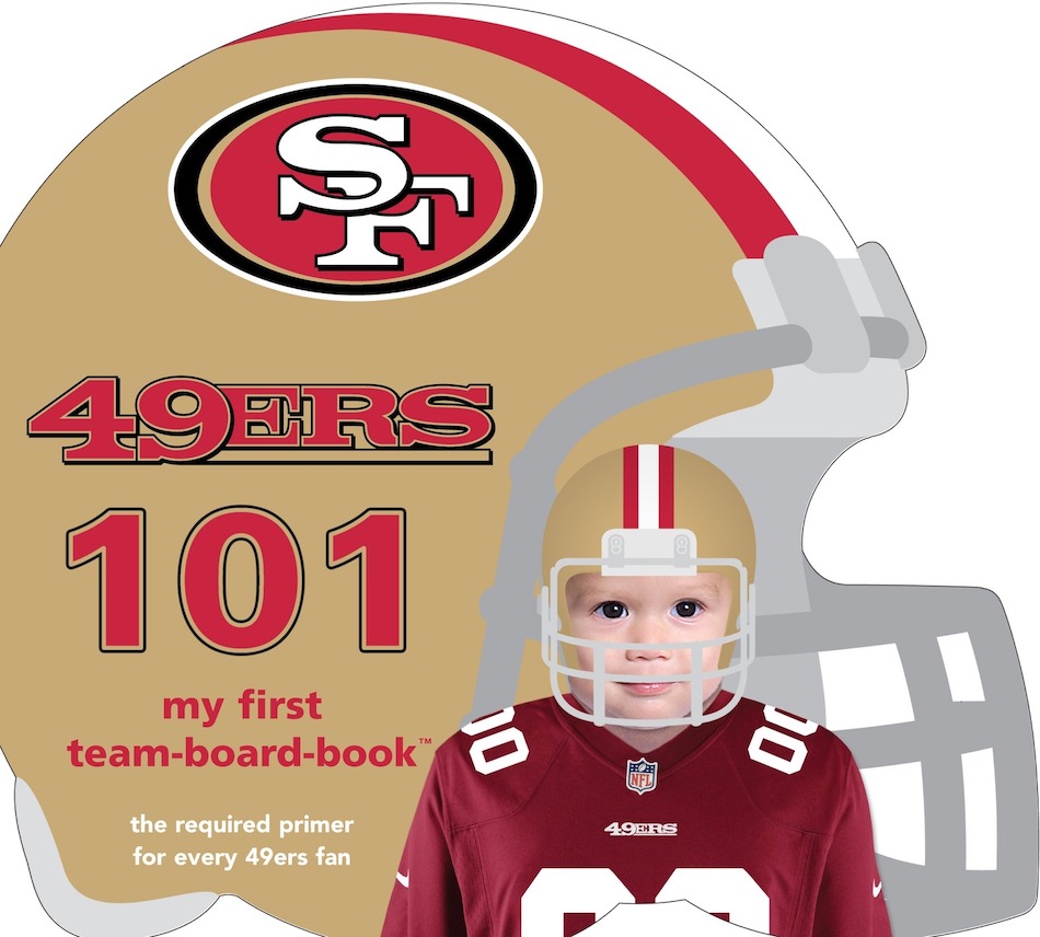 Michaelson Entertainment San Francisco 49ers 101 Book