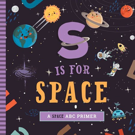 Workman Publishing S is For Space Board Book