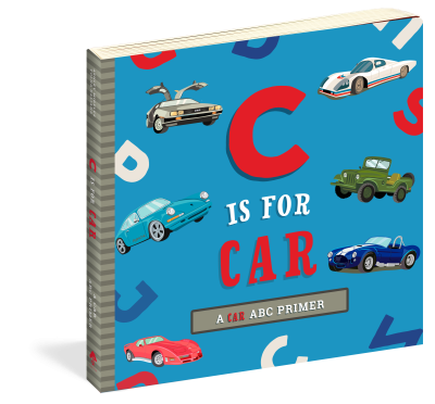 Workman Publishing C Is for Car